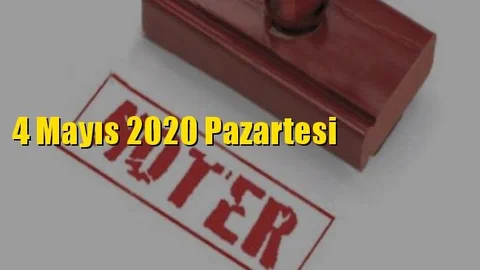 4 Mayıs  Pazartesi Günü Nöbetçi Noterler