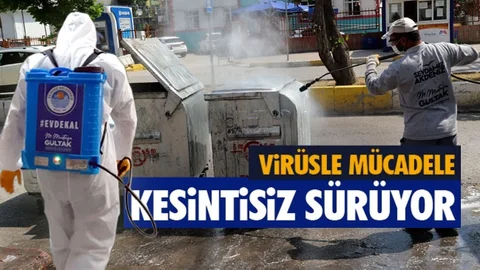 Hastaneler, Eczaneler ve İşyerleri İlaçlanıyor; Caddeler, Sokaklar ve Çöp Konteynırları Yıkanıyor