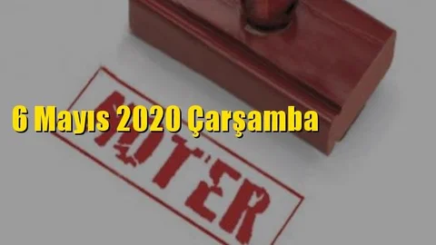 6 Mayıs Çarşamba Günü Nöbetçi Noterler