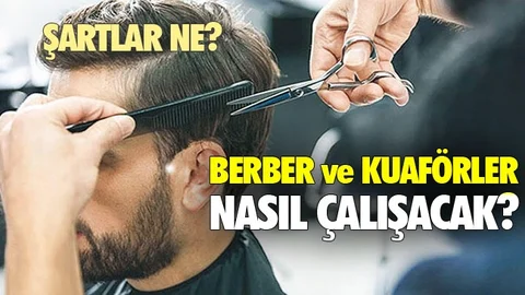 Berber ve Kuaförlerin Yeni Çalışma Şartları