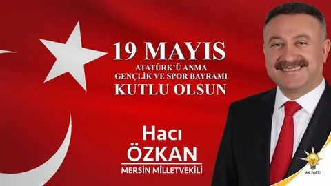 Milletvekili Özkan'dan Kutlama Mesajı