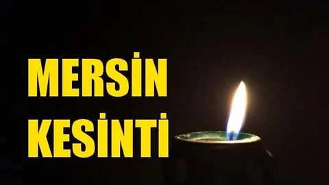 Mersin Elektrik Kesintisi 05 Haziran Cuma