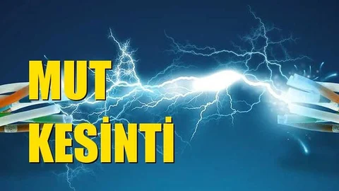 Mut Elektrik Kesintisi 12 Haziran Cuma