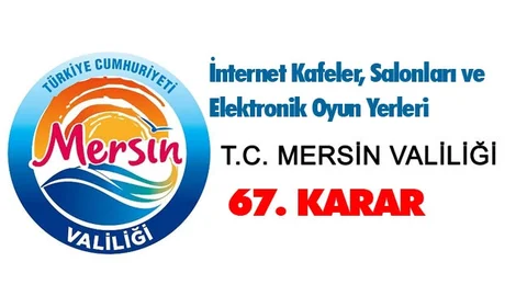 Mersin'de İnternet Kafeler, Salonları ve Elektronik Oyun Yerleri İçin Karar!
