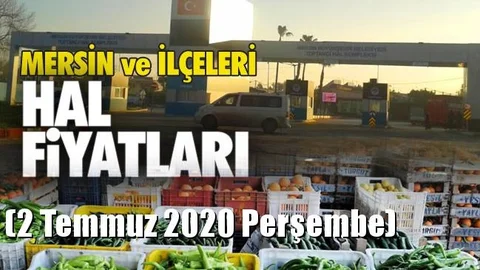 2 Temmuz Perşembe Yaş Sebze ve Meyve Hal Fiyatları