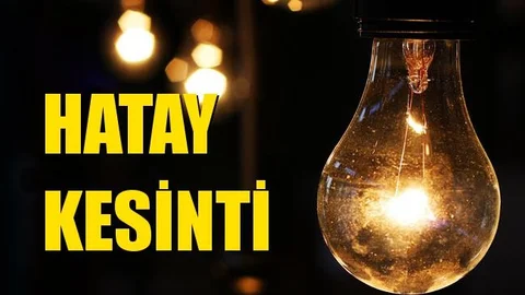 Hatay Elektrik Kesintisi 12 Ağustos Çarşamba