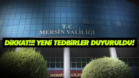 İşte Mersin'de Uyulması Zorunlu Covid-19 Tedbirleri