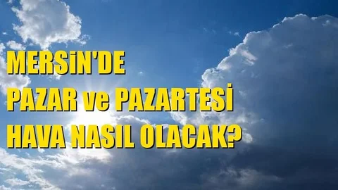 Pazar Günü Dahil 5 Günlük Hava Durumu!