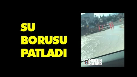 Su Borusu Patladı