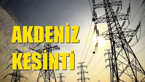 Akdeniz Elektrik Kesintisi 26 Eylül Cumartesi