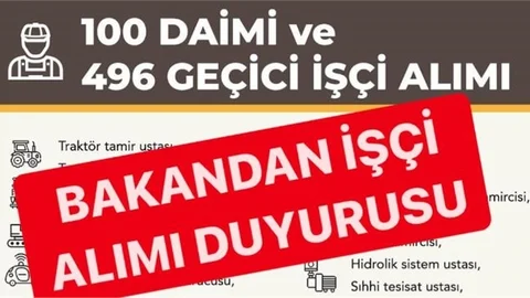 Bakandan İşçi Alımı Duyurusu