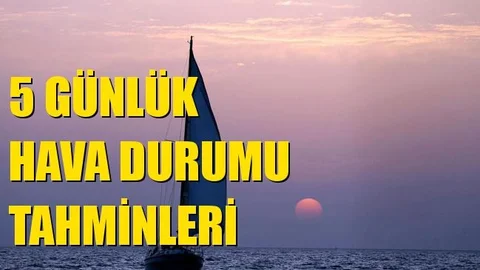 Mersin'de 5 Gün Hava Nasıl Olacak?