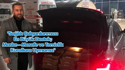 Kaya, "Sağlık Çalışanlarımıza En Büyük Destek; Maske – Mesafe ve Temizlik Kurallara Uymamız"