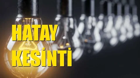 Hatay Elektrik Kesintisi 01 Aralık Salı