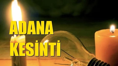 Adana Elektrik Kesintisi 26 Aralık Cumartesi