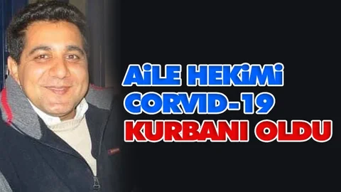 Doktor Koronavirüs Nedeniyle Hayatını Kaybetti