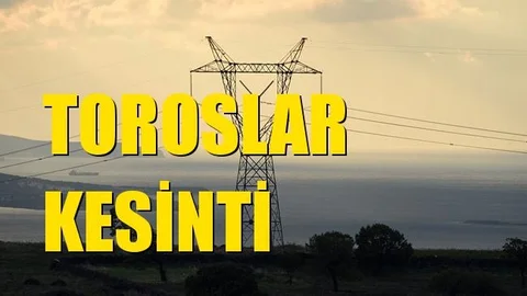 Toroslar Elektrik Kesintisi 26 Ocak Salı