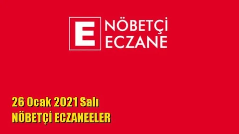 Mersin Nöbetçi Eczaneler 26 Ocak 2021 Salı