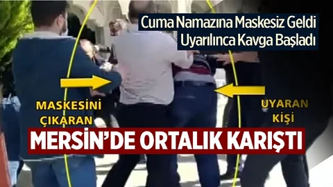 Mersin’de Camiyi Karıştıran Kavga