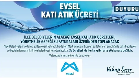 "Evsel Katı Atık Ücretleri" Hakkında Duyuru