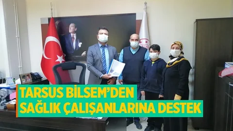Tarsus BİLSEM'den Sağlık Çalışanlarına Anlamlı Destek