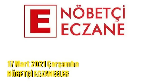 Mersin Nöbetçi Eczaneler 17 Mart 2021 Çarşamba