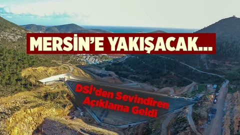 Mersin'de Binlerce Dekarın Su Sorunu Çözülecek