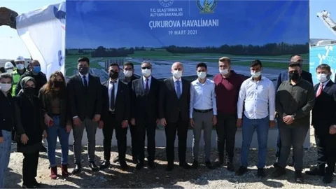 "Çukurova Havalimanımızın I. Etabını 2022’de Hizmete Açacağız"