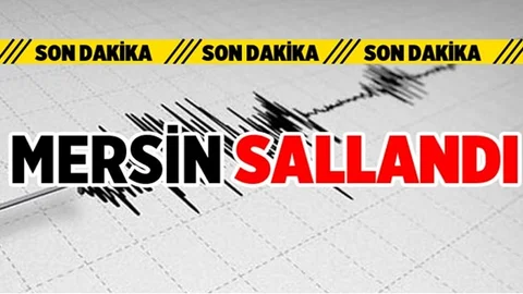Mersin'de Deprem