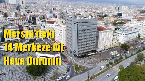 Yeni Hafta Sıcak Başlayacak!