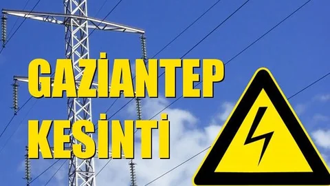 Gaziantep Elektrik Kesintisi 22 Nisan Perşembe