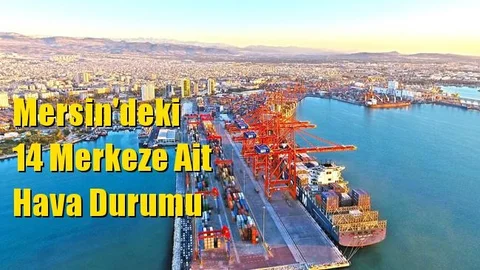 Mersin Hava Durumu (28 Nisan 2021 Çarşamba)
