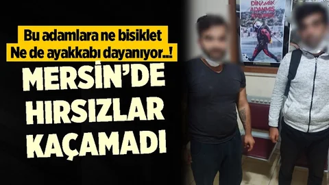 Mersin'de Ayakkabı ve Bisiklet Çalan Hırsızlar Yakalandı