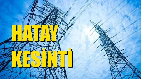 Hatay Elektrik Kesintisi 09 Mayıs Pazar