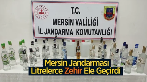 Mersin'de Litrelerce 'Zehir' Ele Geçirildi