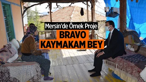 Mersin'de İlçe Kaymakamlığından Örnek Proje