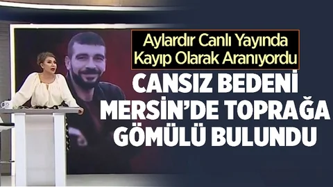 Kayıp Cevat Demir'in Cansız Bedenine Ulaşıldı!