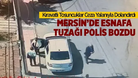 Mersin'de 'Kamu Görevlisi' Yalanıyla Dolandırıcılık Yapan 3 Kişi Yakalandı