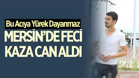 Mersin'de Motosiklet Kazası Can Aldı