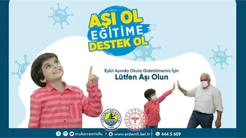 "Aşı Ol Geleceğe Umut Ol"