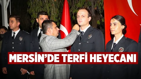 Mersin İl Emniyet Müdürlüğü'nde Terfi Heyecanı