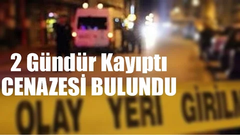 Mersin'de Acı Olay, Cenazesi Bulundu