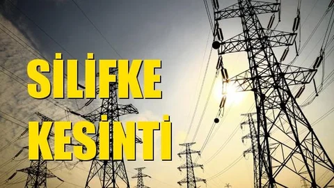 Silifke Elektrik Kesintisi 06 Eylül Pazartesi