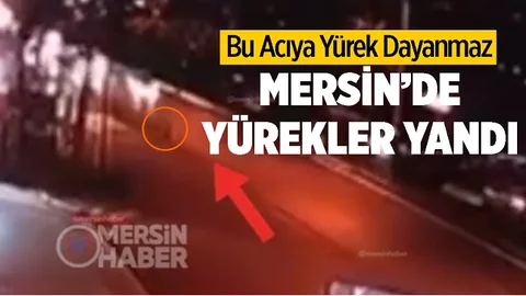 Mersin'de Otomobilin Çarptığı 4 Yaşındaki Çocuk Hayattan Koptu