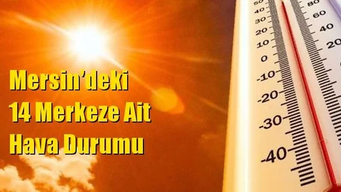 Mersin Hava Durumu (9 Ekim 2021 Cumartesi)