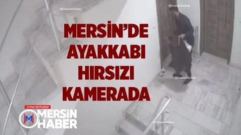 Mersin'de Ayakkabı Hırsızlığı Kamerada, Beğendiğini Çaldı!