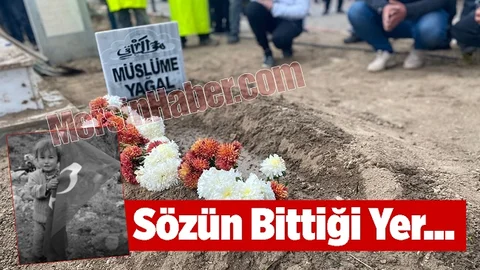 Küçük Müslüme Gözyaşları Arasında Toprağa Verildi