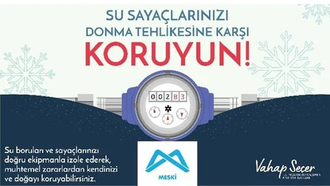 MESKİ, Sayaçların Donma Tehlikesine Karşı Uyarılarda Bulundu