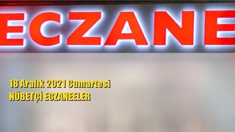 Mersin Nöbetçi Eczaneler 18 Aralık 2021 Cumartesi