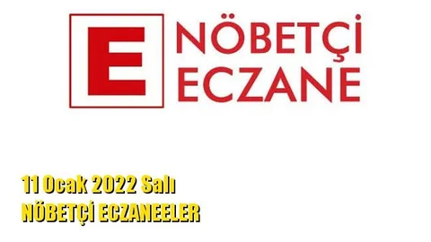 Mersin Nöbetçi Eczaneler 11 Ocak 2022 Salı